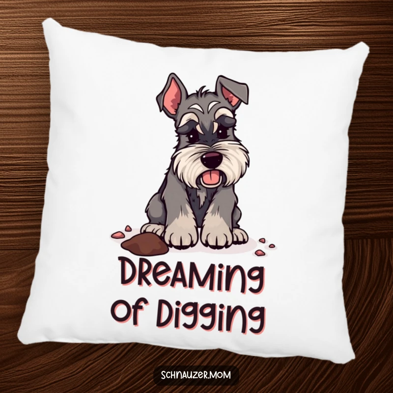 Funny Schnauzer lady pillow showing a dog digging energetically, symbolizing adventure and offering cozy comfort with a humorous touch.