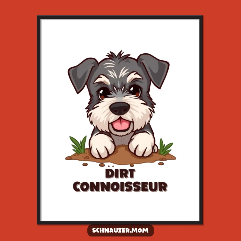 Funny Schnauzer Digital Art - Determined Digger Print - Gift