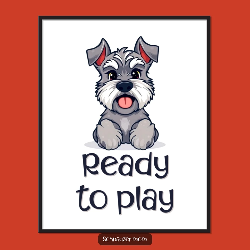 Funny Kawaii Schnauzer Playtime Art Print - Instant Interactive Decor