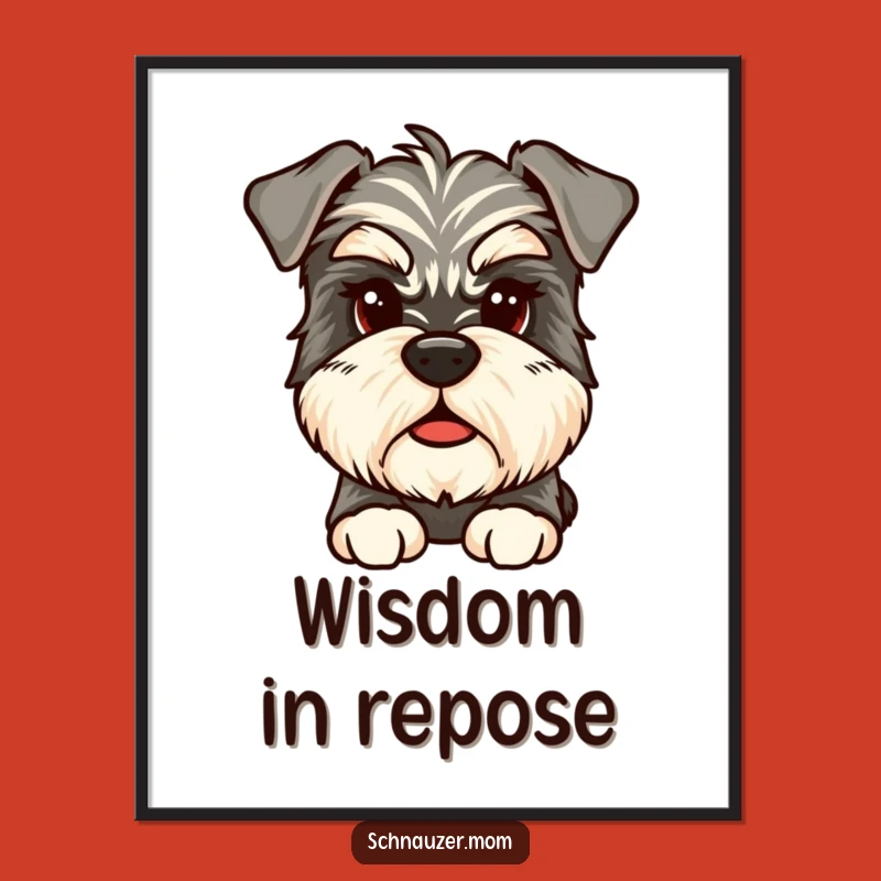 Funny Schnauzer Thought Digital Print: Instant Wisdom Art, Downloadable Funny Gift