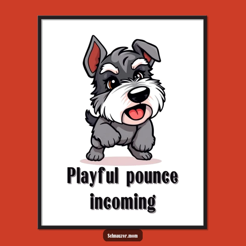Funny Playful Schnauzer Pounce Digital Art - Energetic Wall Decor Gift.