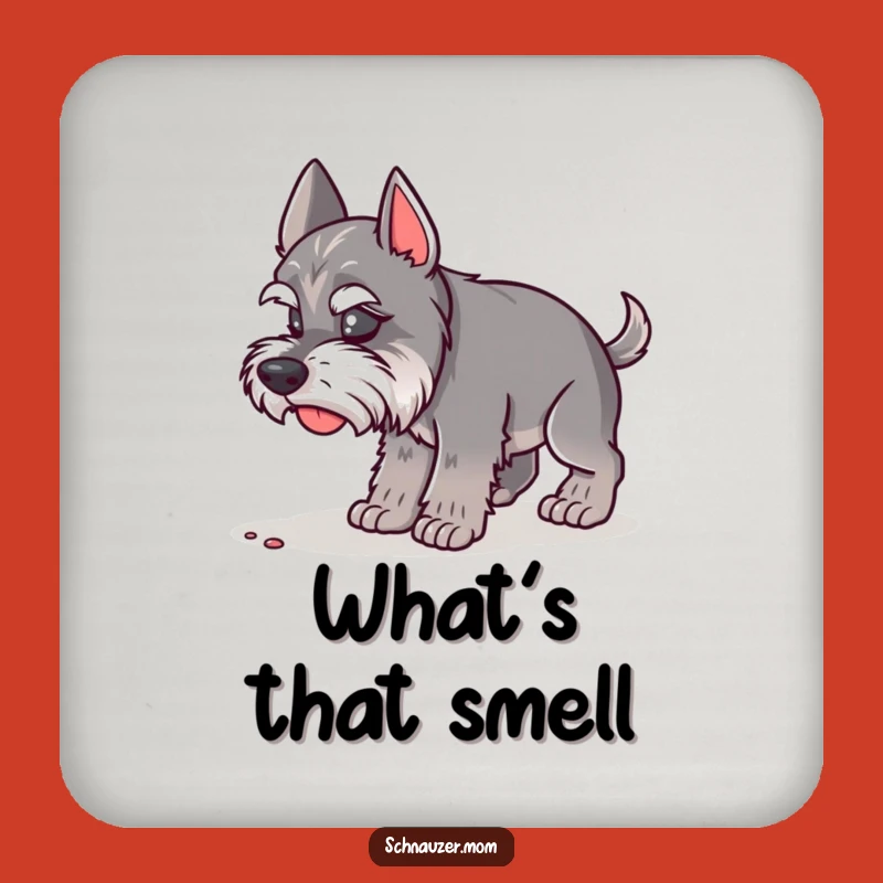 Funny Schnauzer Lady Coaster - Sniffing Ground, Protect Surfaces Gift