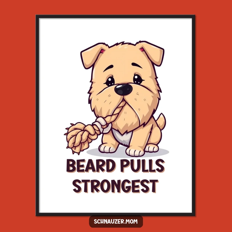 Funny Bearded Dog Poster: Playful Rope Tugger Art for a Humorous Space!