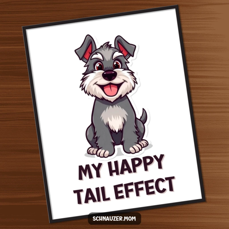 Funny Schnauzer poster displaying a lively dog character with an exuberantly wagging tail, perfect for dog-themed decor.