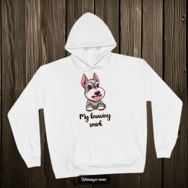 Funny Schnauzer dog hoodie design, a happy dog with a knowing glance, conveying unspoken understanding and a touch of mischief.