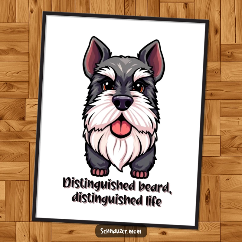 Funny Free Printable Wall Art: A proud Schnauzer dog with a magnificent beard, standing tall and looking distinguished.