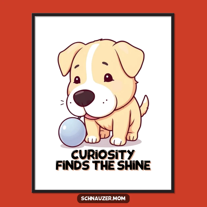 Free Printable Wall Art: Curious Dog & Shiny Object, Humorous Downloadable Dog Art