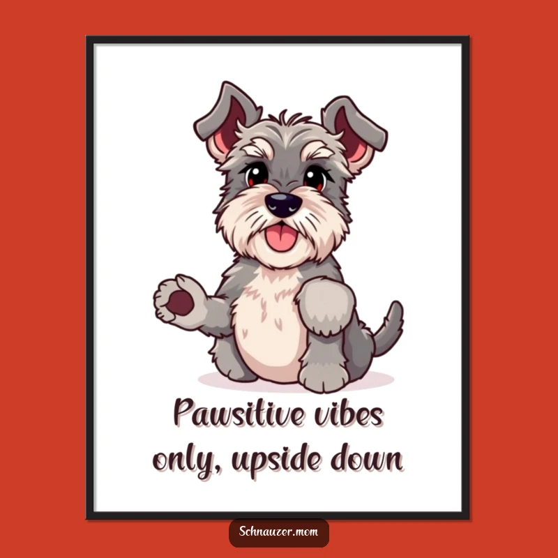 Free Printable Funny Schnauzer Headstand Wall Art - Wiggle Dog Downloadable Decor