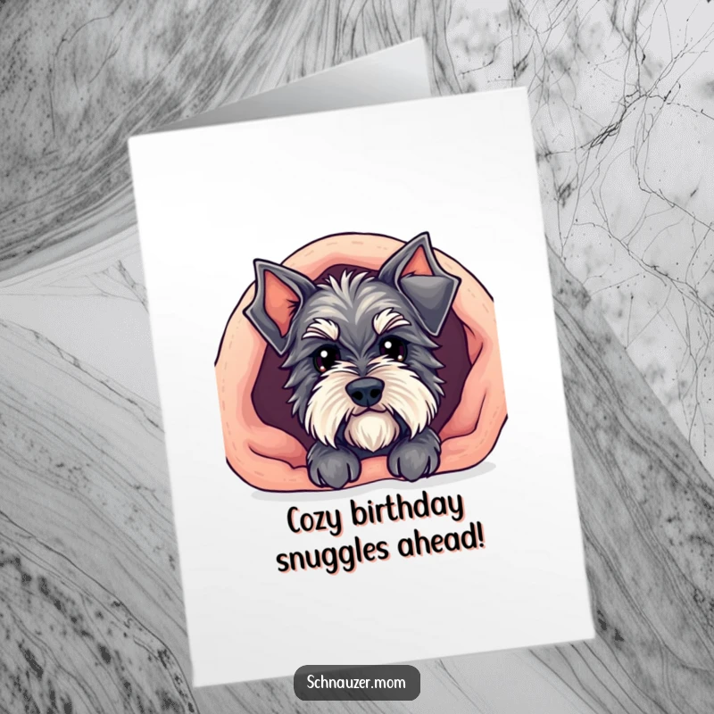 Funny Free Printable Birthday Card showing a cute Kawaii Schnauzer peeking out from under a warm, cozy blanket.