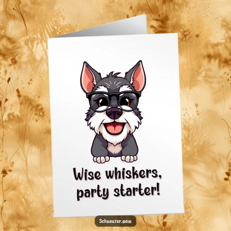 Funny Free Printable Birthday Card: Schnauzer dog smiling and adjusting spectacles with a curious expression.
