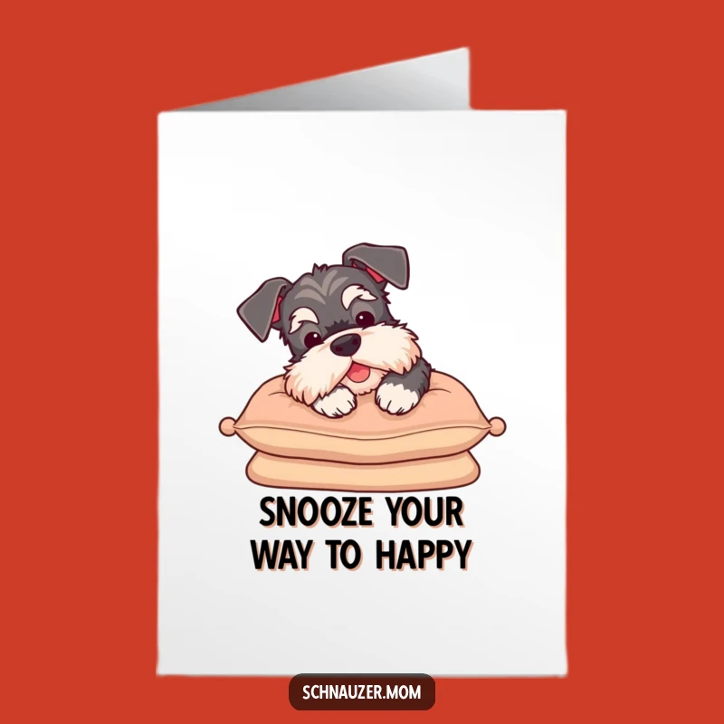 Free Printable Cozy Schnauzer Birthday Card - Contented Dog Sigh Downloadable Gift