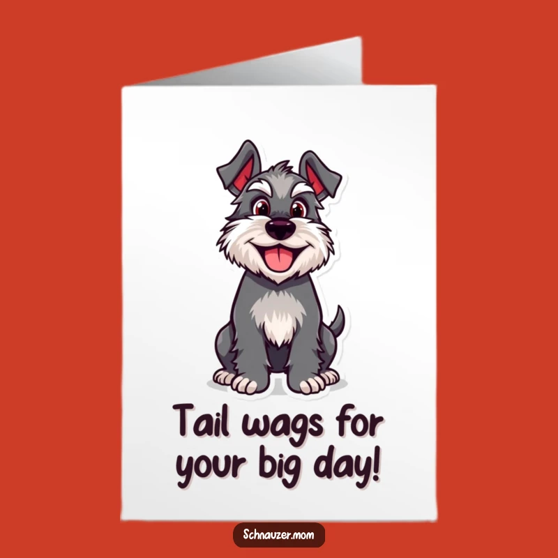 Free Printable Schnauzer Birthday Card: Happy Dog Wagging Tail Funny Downloadable Gift