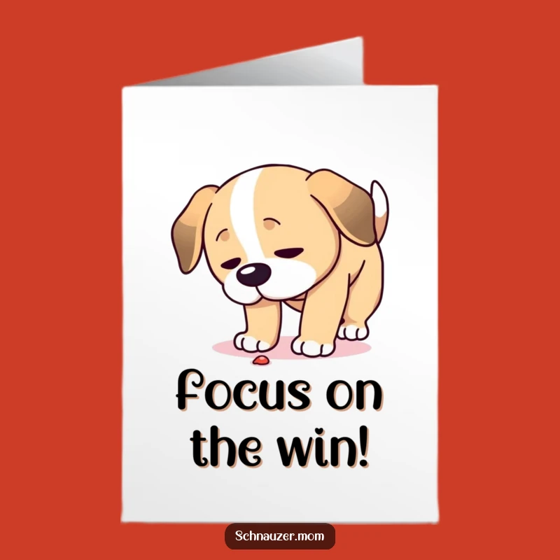 Free Printable Congrats Card: Dog's Focus Celebrates Your Amazing Accomplishment
