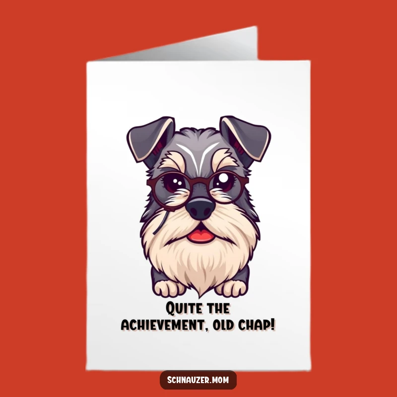 Free Printable Congrats Card: Monocle Schnauzer's Approval, Funny Downloadable Gift