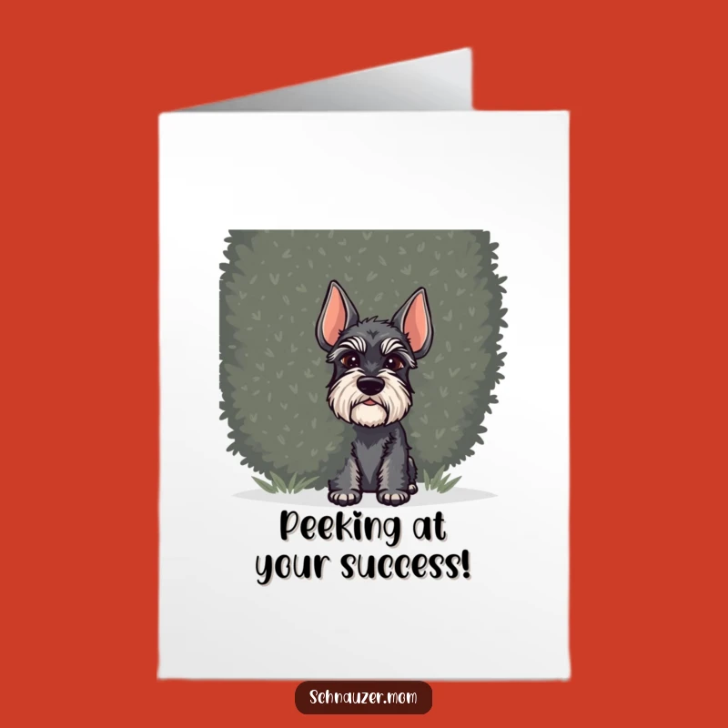 Free Printable Schnauzer Congrats Card: Shrub Peeker Dog Downloadable