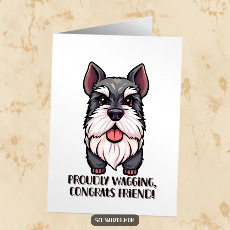 Funny Free Printable Congratulations Card: A sophisticated Schnauzer dog with a distinguished beard, celebrating success with a proud look.