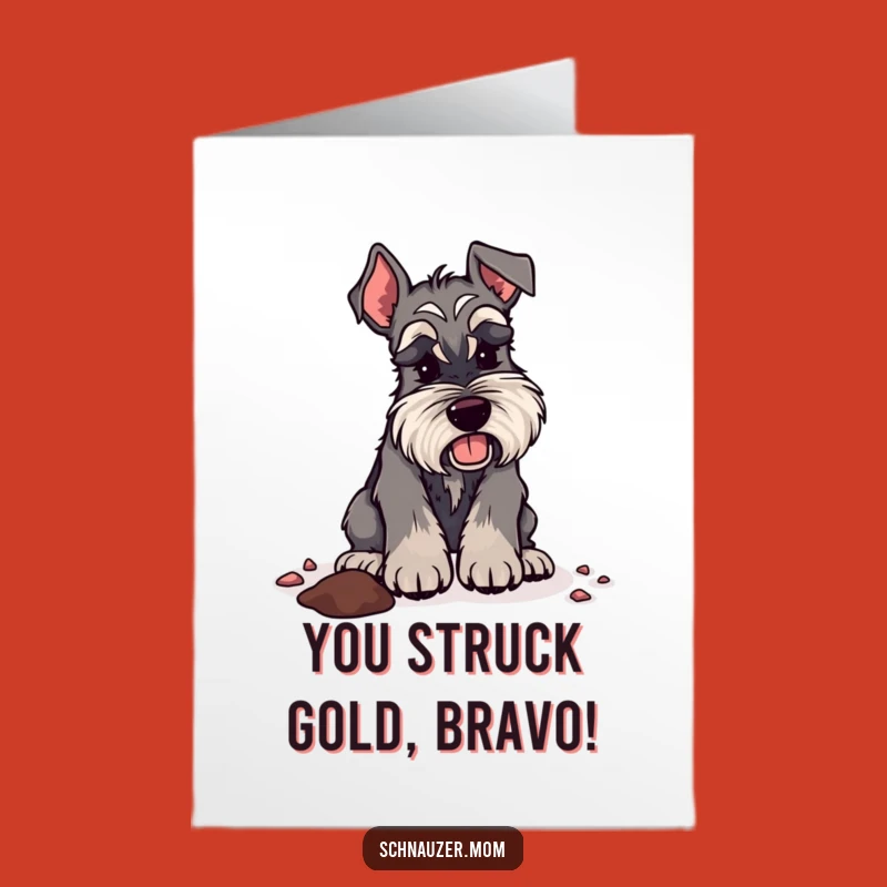 Free Printable Schnauzer Digging Congrats Card: Funny Dog Downloadable Gift