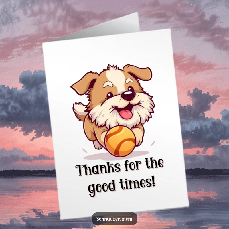 Funny Free Printable Thank You Card: Dog with a fluffy beard enthusiastically chasing a bouncing ball, expressing thanks.