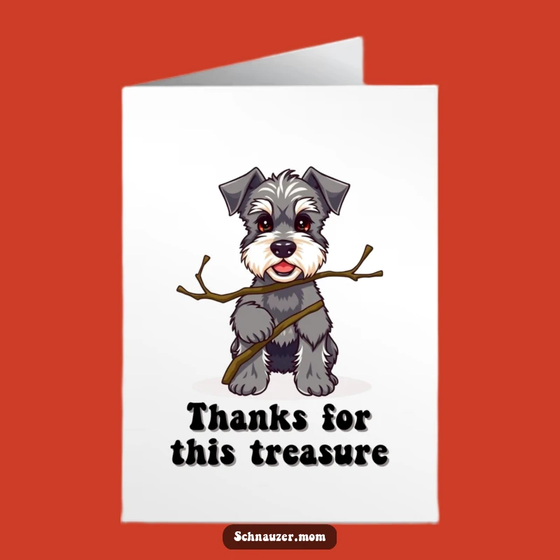 Free Printable Thank You Card: Kawaii Schnauzer's Proud Twig Gift