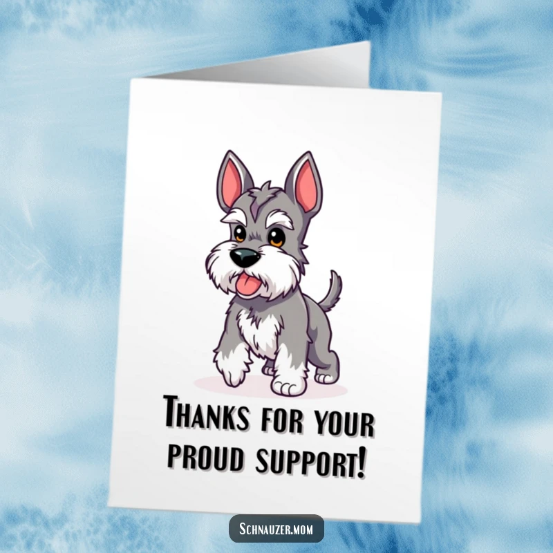 Funny Free Printable Thank You Card with a cute Kawaii Schnauzer performing a proud strut with its tail standing straight up.