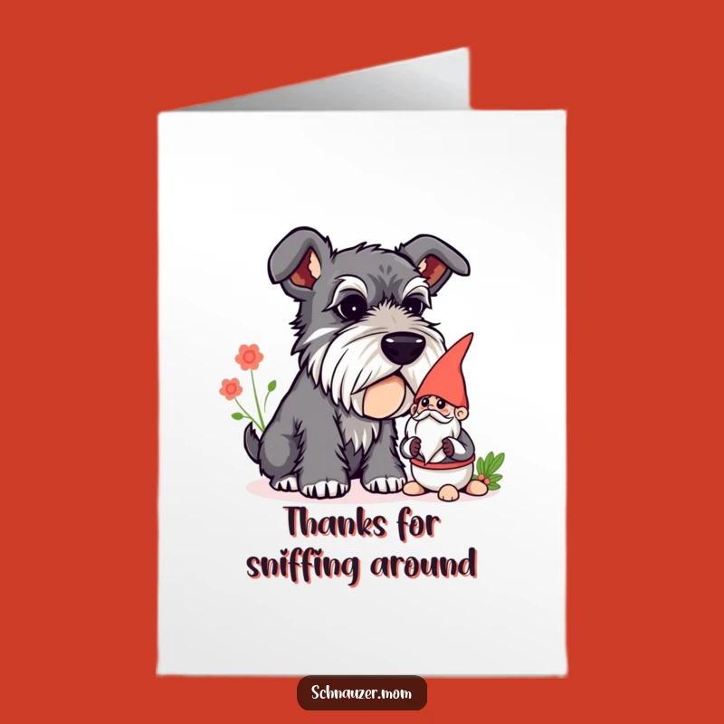 Free Printable Thank You: Curious Schnauzer Gnome - Funny Downloadable Gift