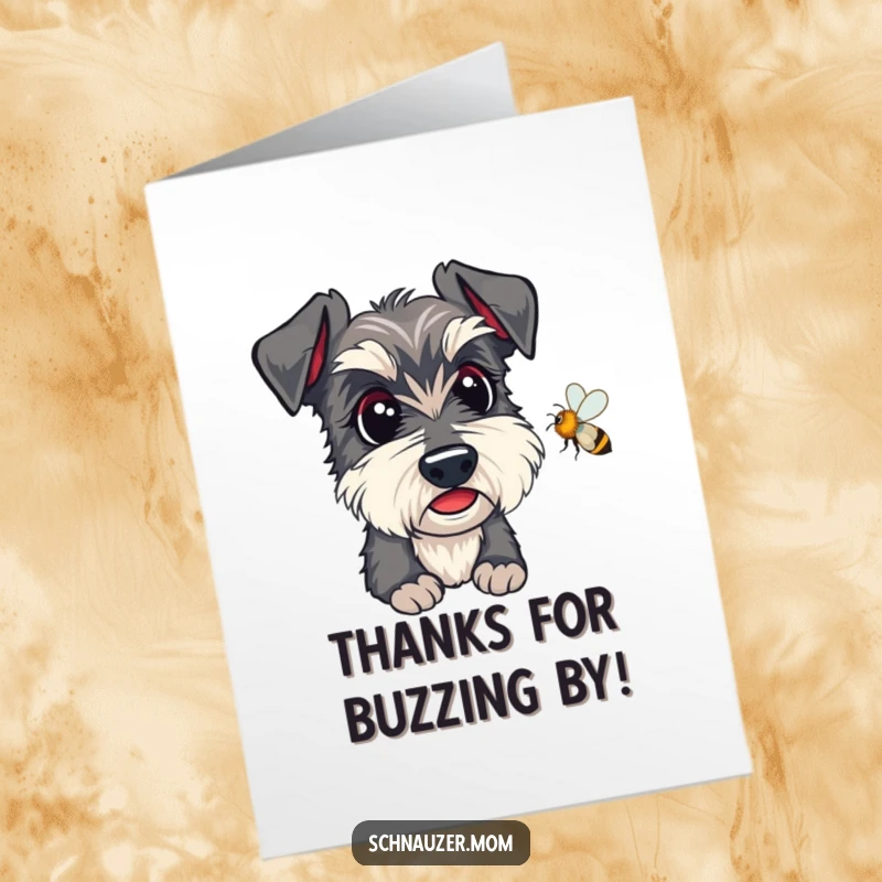 Funny Free Printable Thank You Card: Kawaii Schnauzer focused on a bee, expressing thanks with a humorous wag.