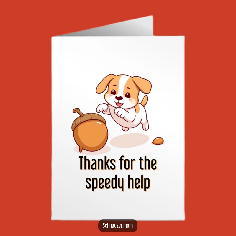 Free Printable Thank You Card: Pouncing Dog & Acorn, Humorous Downloadable for Gratitude