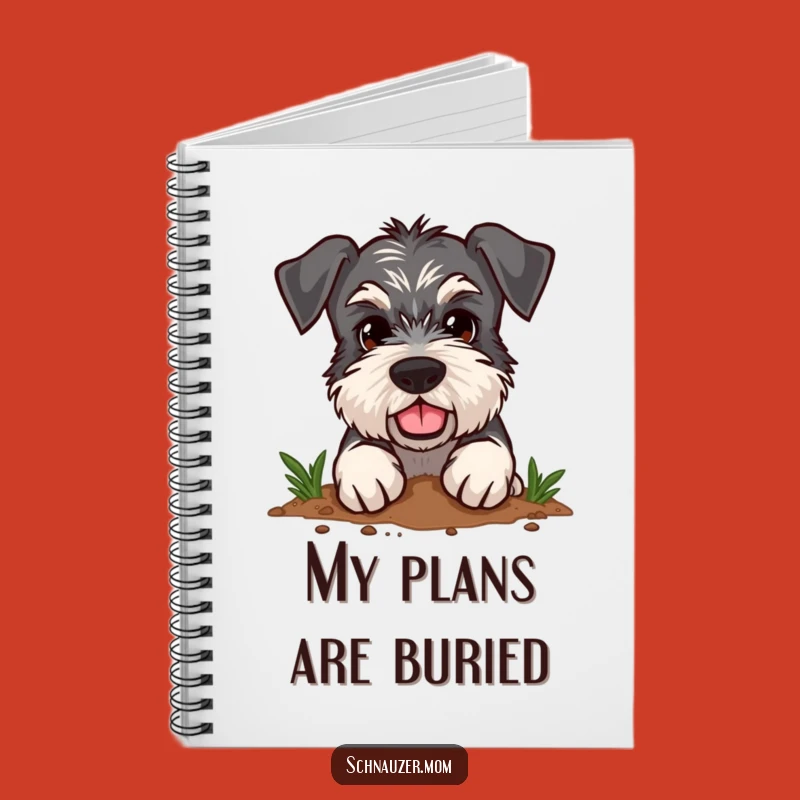 Funny Schnauzer Notebook - Determined Digger - Journal Gift